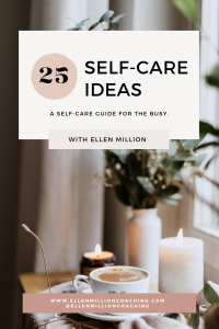 Ellen Million Coaching Self-Care